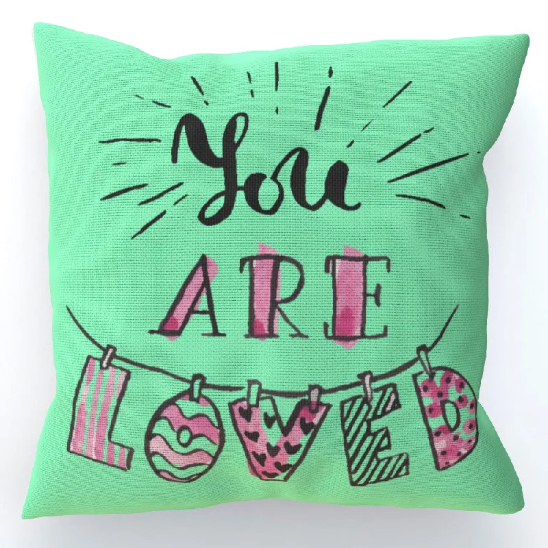 Cushion - You are Loved - Green Zest